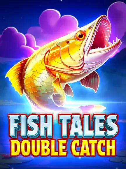 Fish Tales – Dubbel fångst